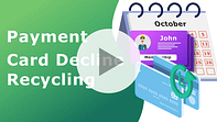 Payment Card Decline Recycling